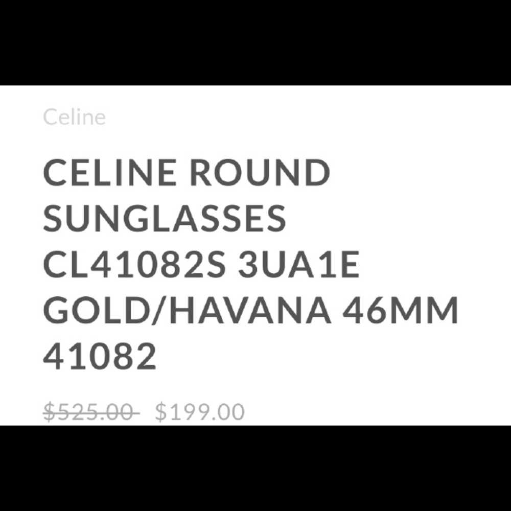 Celine Sunglasses - never been worn!